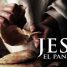 Jesús, el pan de vida Jesús, el pan de vida